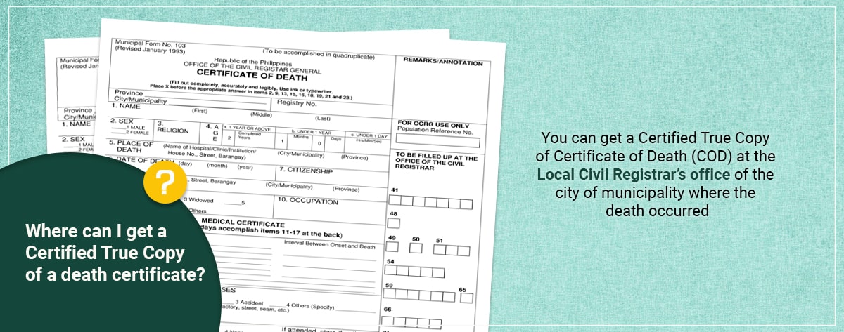 Where to get a certified true copy of death certificate