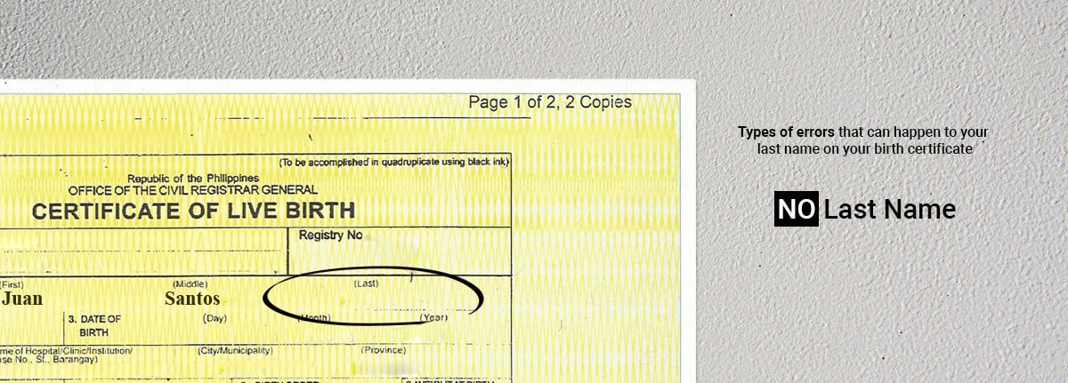 Last name field on birth certificate is blank or missing