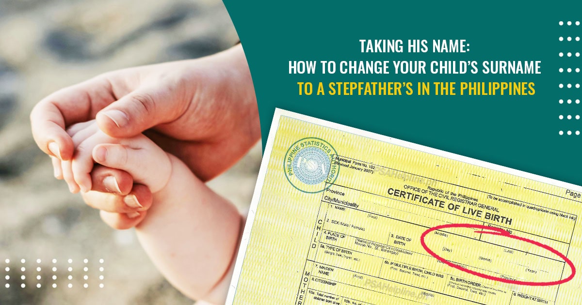 PSA birth certificate with text: How to change your child's surname to a stepfather's in the Philippines.