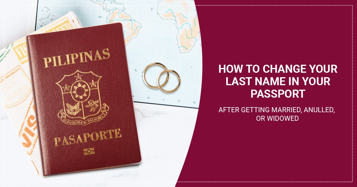 Guide for female passport owners who wish to change their last name in their Philippine passport