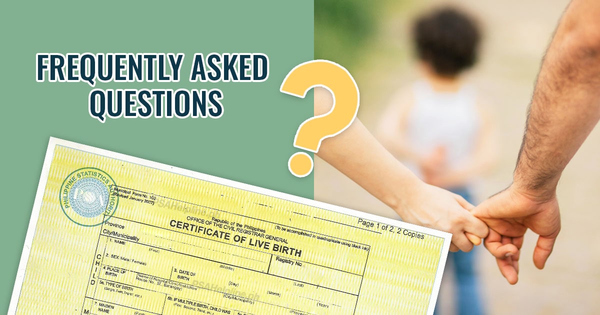 A Philippine Certificate of Live Birth document, a large question mark, and an adult holding a child's hand for FAQs.