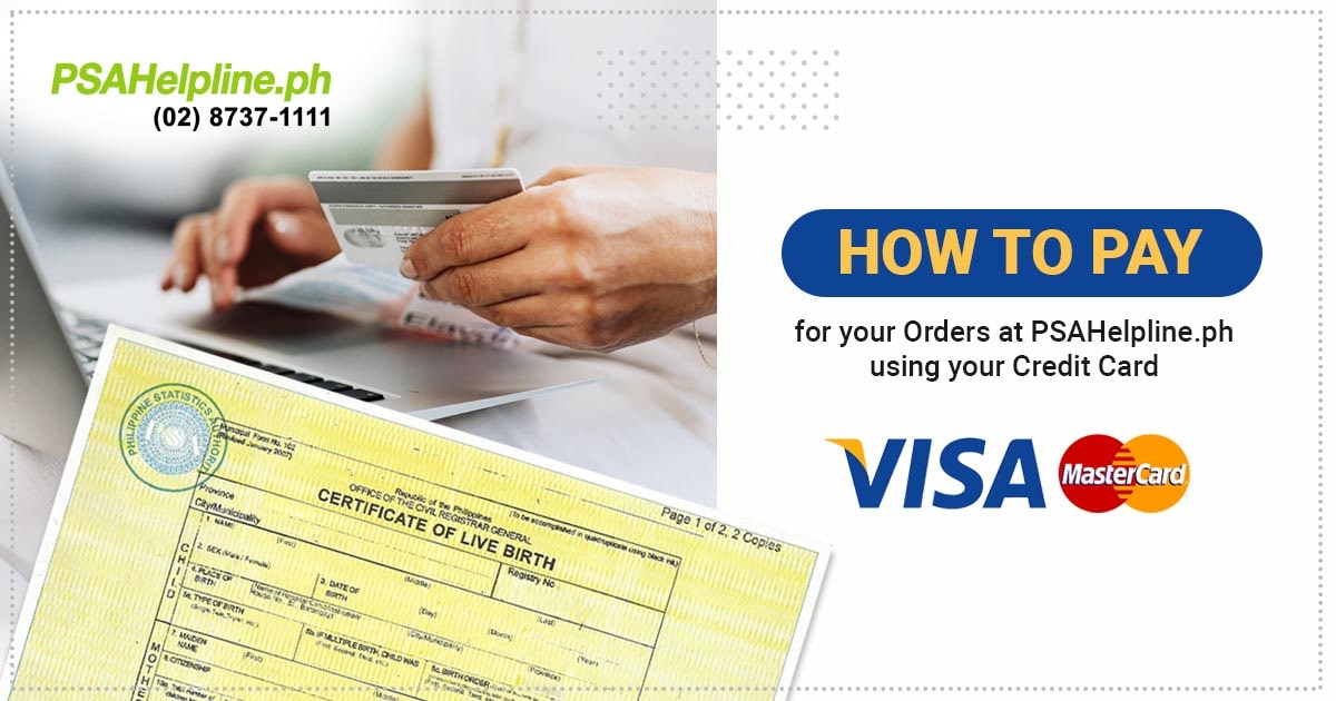 Pay for your PSA birth certificate using Visa or Mastercard