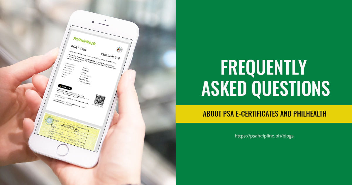 Hand holding a smartphone showing a PSA E-Cert next to text about frequently asked questions on PhilHealth.