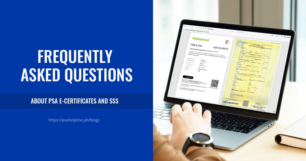 Laptop displaying a PSA E-Cert beside text about frequently asked questions regarding PSA E-Certificates and SSS.