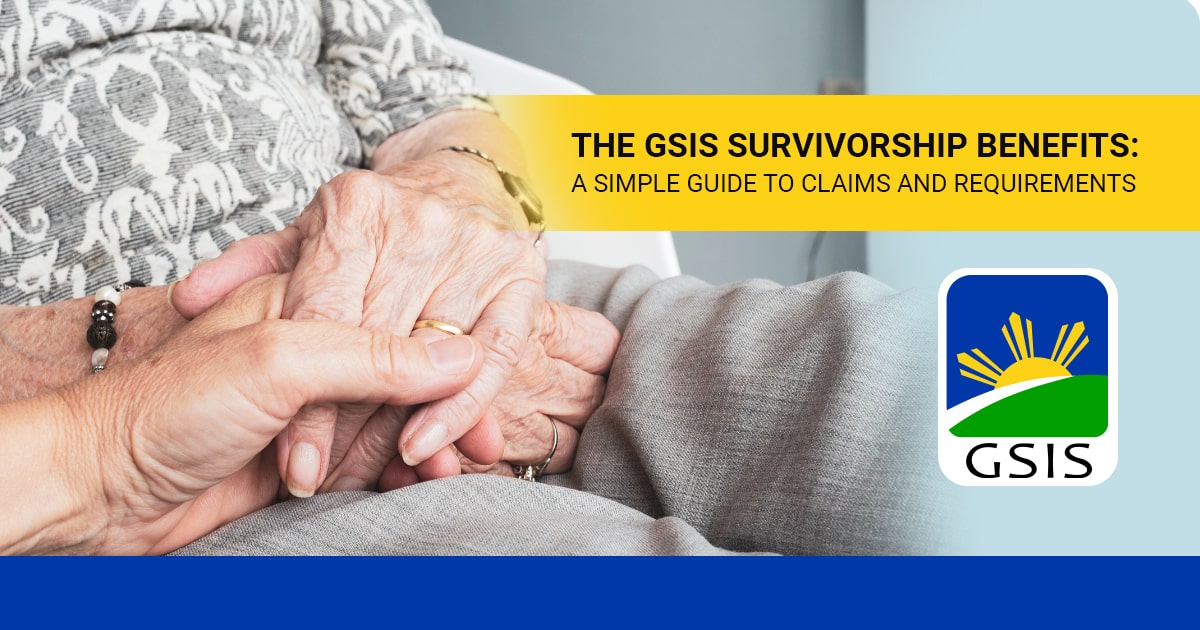 How to file suvivorship claims and benefits at the GSIS