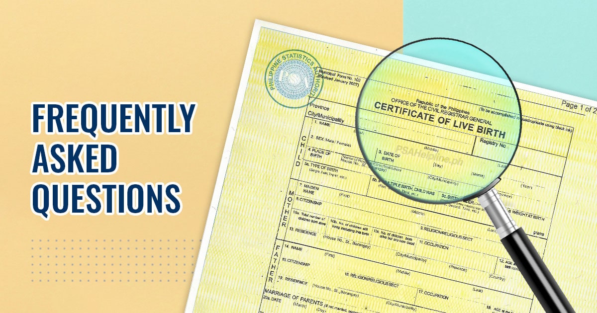 PSA birth certificate under a magnifying glass, with the text "Frequently Asked Questions" on the side.
