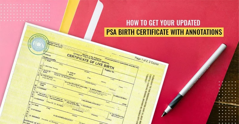 Get Your Annotated PSA Birth Certificate Online